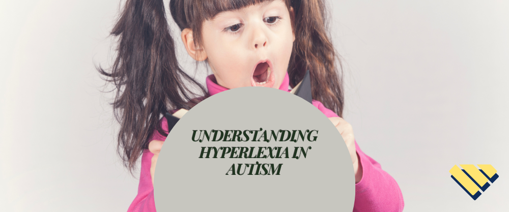 Young girl reading a book with text about understanding hyperlexia in autism