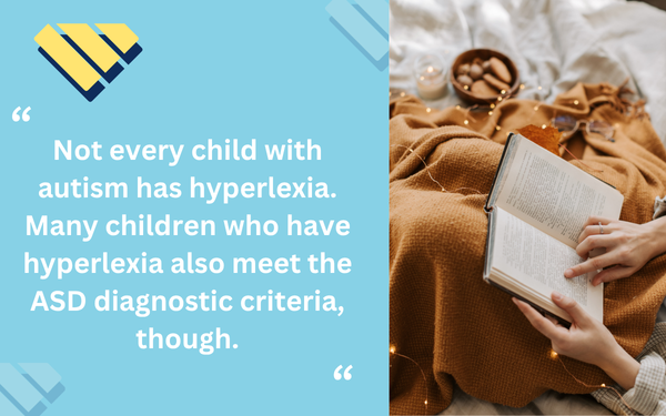 Child reading a book beside a quote explaining that not every child with autism has hyperlexia