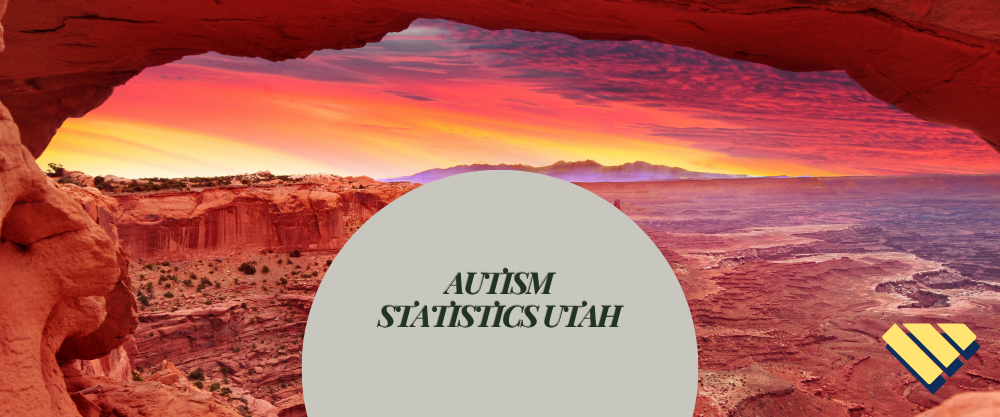 Autism statistics in Utah with Utah desert landscape and Blue Gems ABA logo