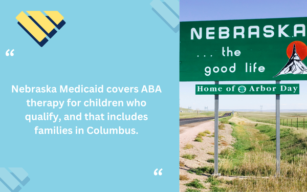 Blue Gems ABA quote explaining that Nebraska Medicaid covers ABA therapy for eligible children, including families in Columbus.